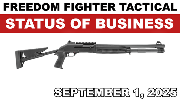 9.1.25 - FFT Status of Business and Inventory Update for Benelli M4 Shotgun Enthusiasts
