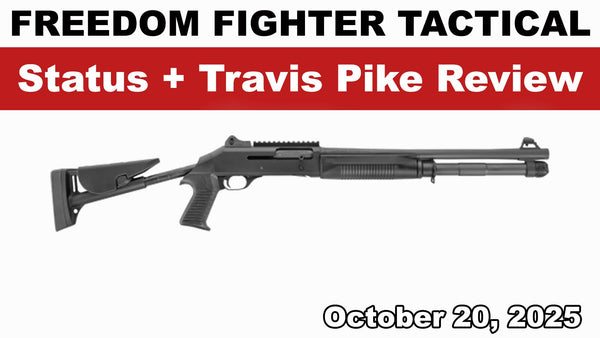 10.20.25 STATUS + Travis Pike Benelli M4 Review on GunMag Blog
